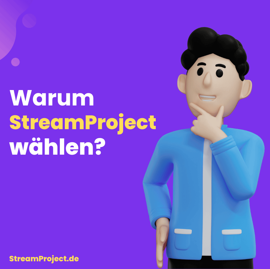 Warum sollten Sie StreamProject vertrauen?