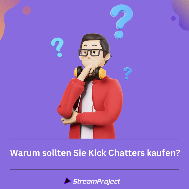 Warum sollten Sie Kick Chatter kaufen?